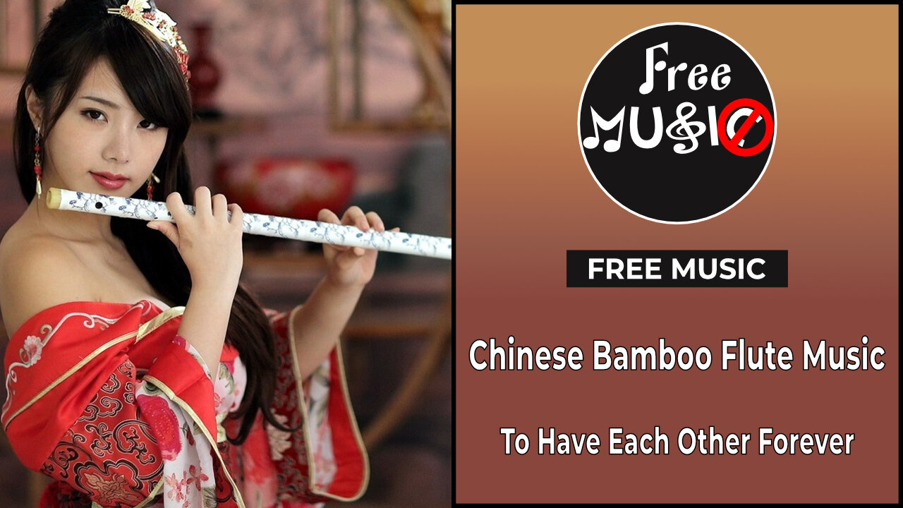 Chinese Bamboo Flute Music | Relaxing Music for Meditation