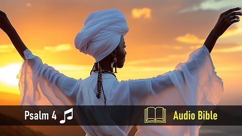 Psalm 4 with Music | Audio Bible | Answer Me When I Call