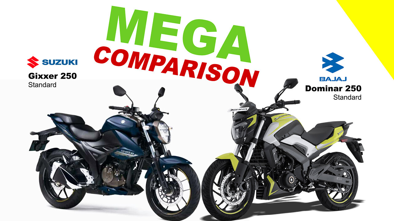 MEGA COMPARISON | Suzuki Gixxer 250 vs Bajaj Dominar 250 | Kuch Bhi