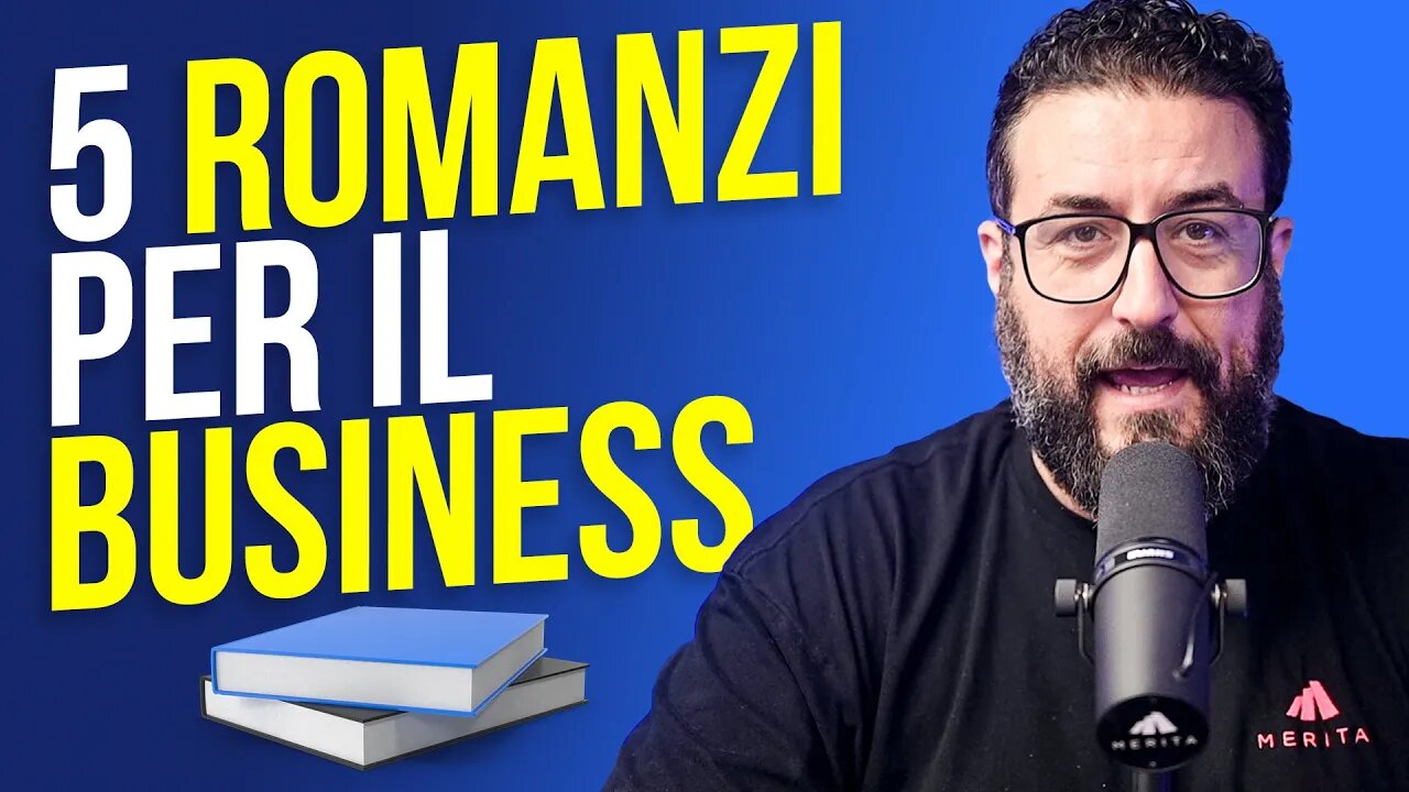 5 Romanzi da Leggere per il Business