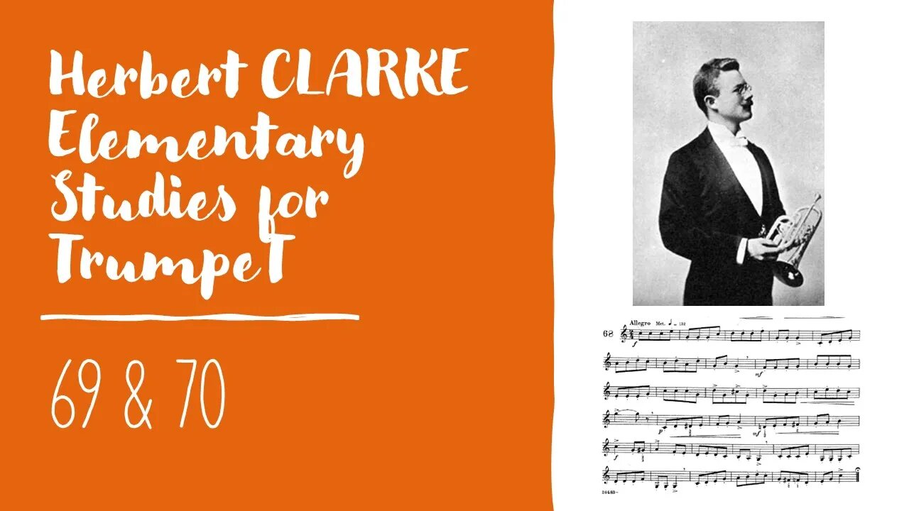 🎺 [TRUMPET METHOD] CLARKE Elementary Studies for Trumpet 69 & 70 (America & God Save the Queen)