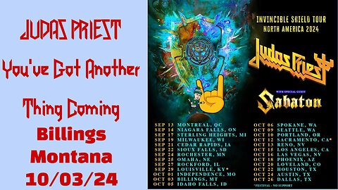 Judas Priest - You've Got Another Thing Coming - Billings, Montana 10/03/24