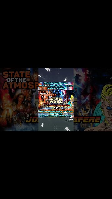 Star Wars Week Continues on State of the Atmosfere!
