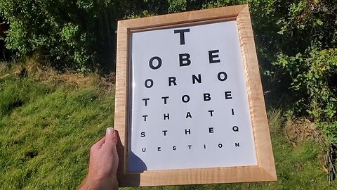 "To Be Or Not to Be" Maple Picture Frame