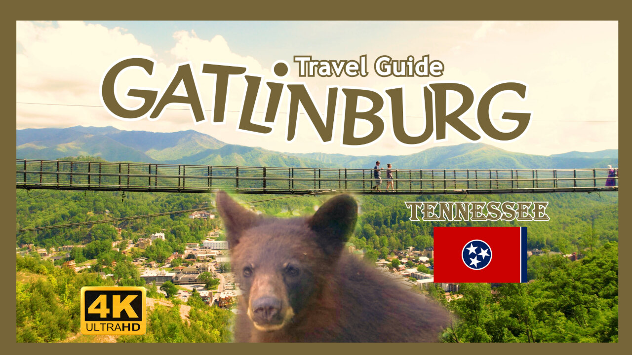 Gatlinburg, TN - Travel Guide - A Smoky Mountain Getaway