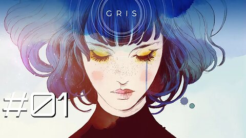 #01 - INICIO GAMEPLAY & INTRO MARAVILHOSA | GRIS