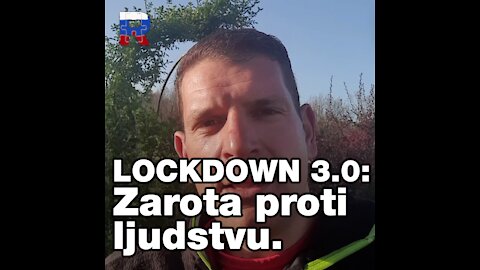 Lockdown 3.0 : Zarota proti ljudstvu