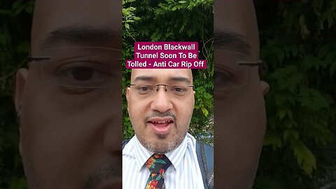 London Blackwall Tunnel Soon To Be Tolled - Anti Car Rip Off #Rumble #Shorts #News