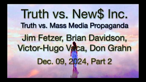 Truth v News Jim Fetzer VictorHugo Don Grahn Mike Adams Syria Russia Iran Hezbollah Col Jacques Baud