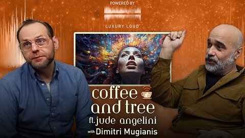 Re-release of Coffee and Tree podcast Ep. 102 w/ Dimitri Mugianis