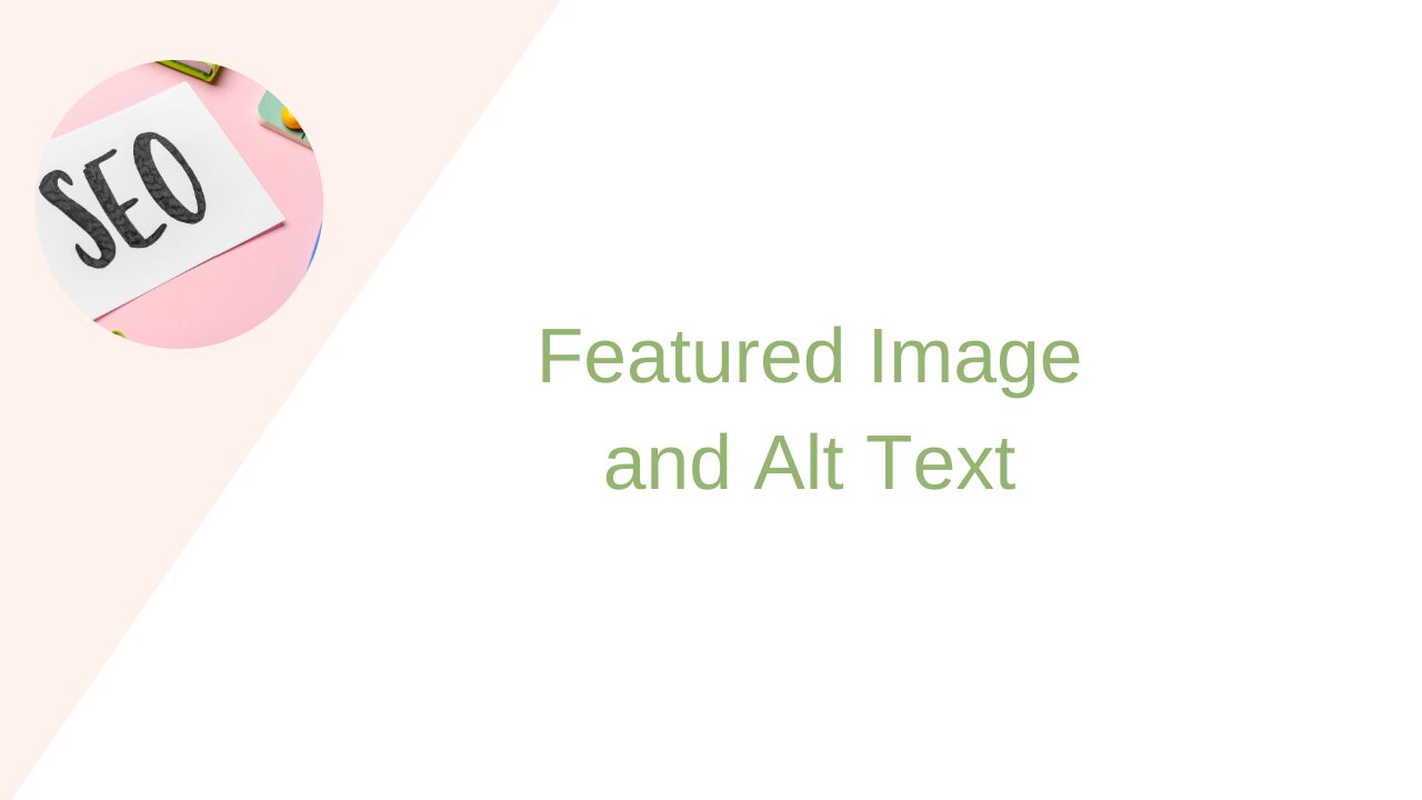 SEO: Featured Image and Alt Text