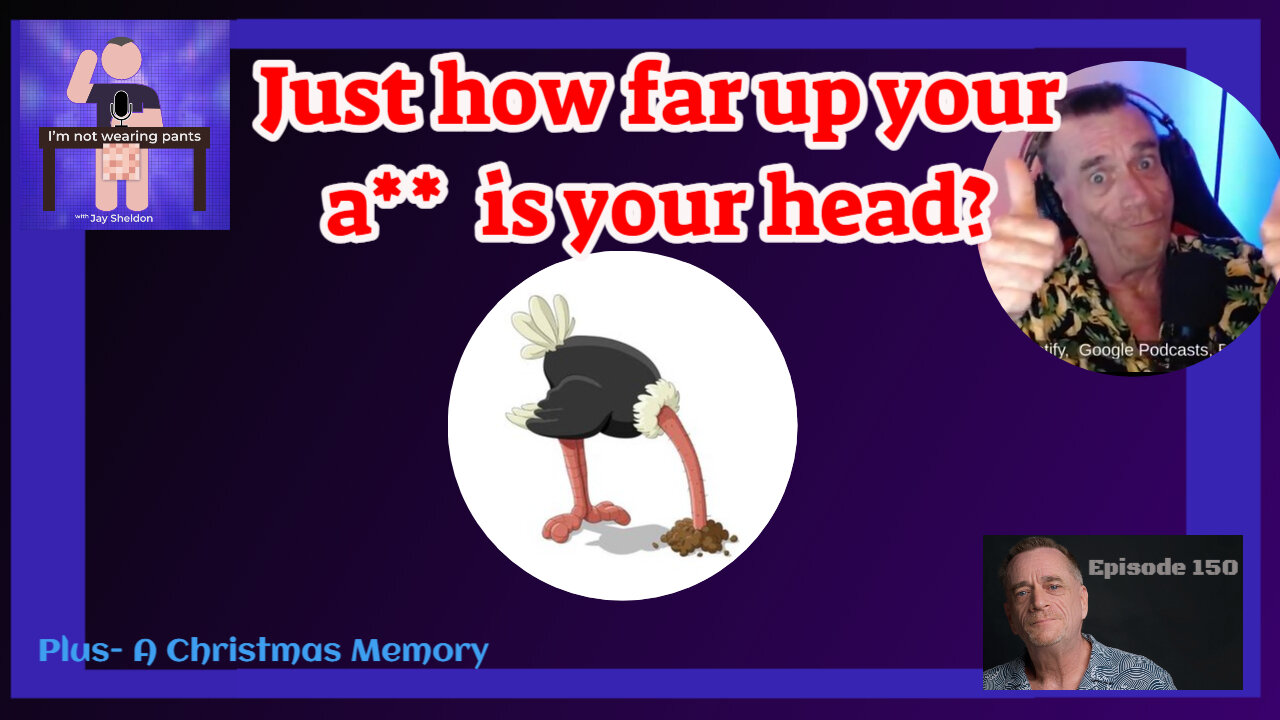 How far up your butt IS your head- Plus a new Christmas Story begins!