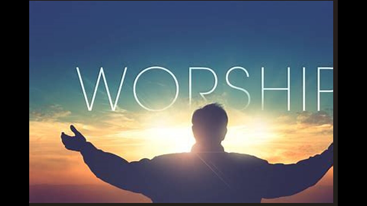 Worship 2-hours