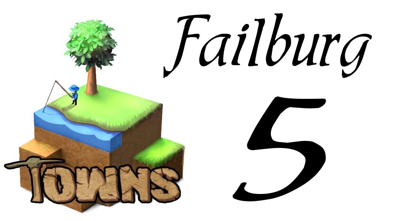 Let's Play Towns (Failburg) part 5 (v14b gameplay)