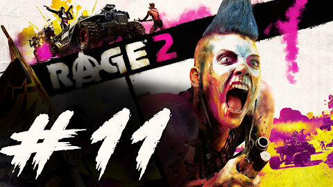 Rage 2: Walkthrough 11