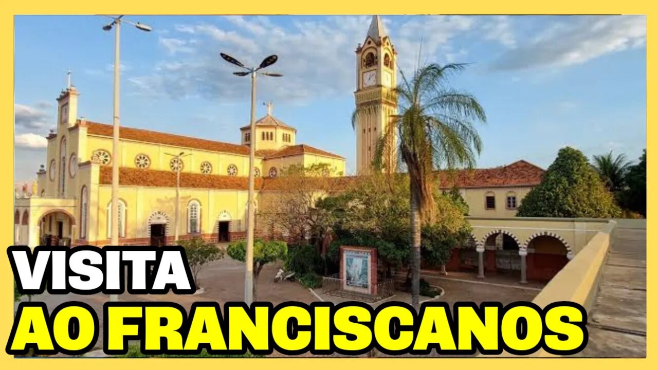 VISITA AO FRANCISCANOS JUAZEIRO DO NORTE CE