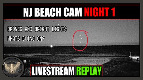 DRONES/BRIGHT LIGHTS OVER NJ BEACH