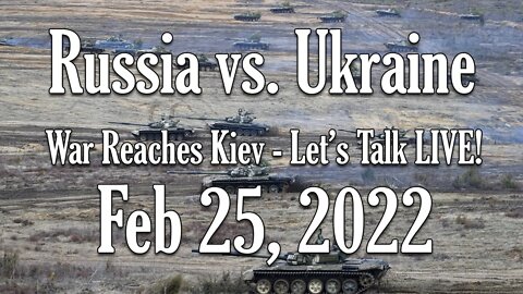 All Hell Breaking Loose, 02/25/22! What's happening in Ukraine NOW! You wont see it on MSM!