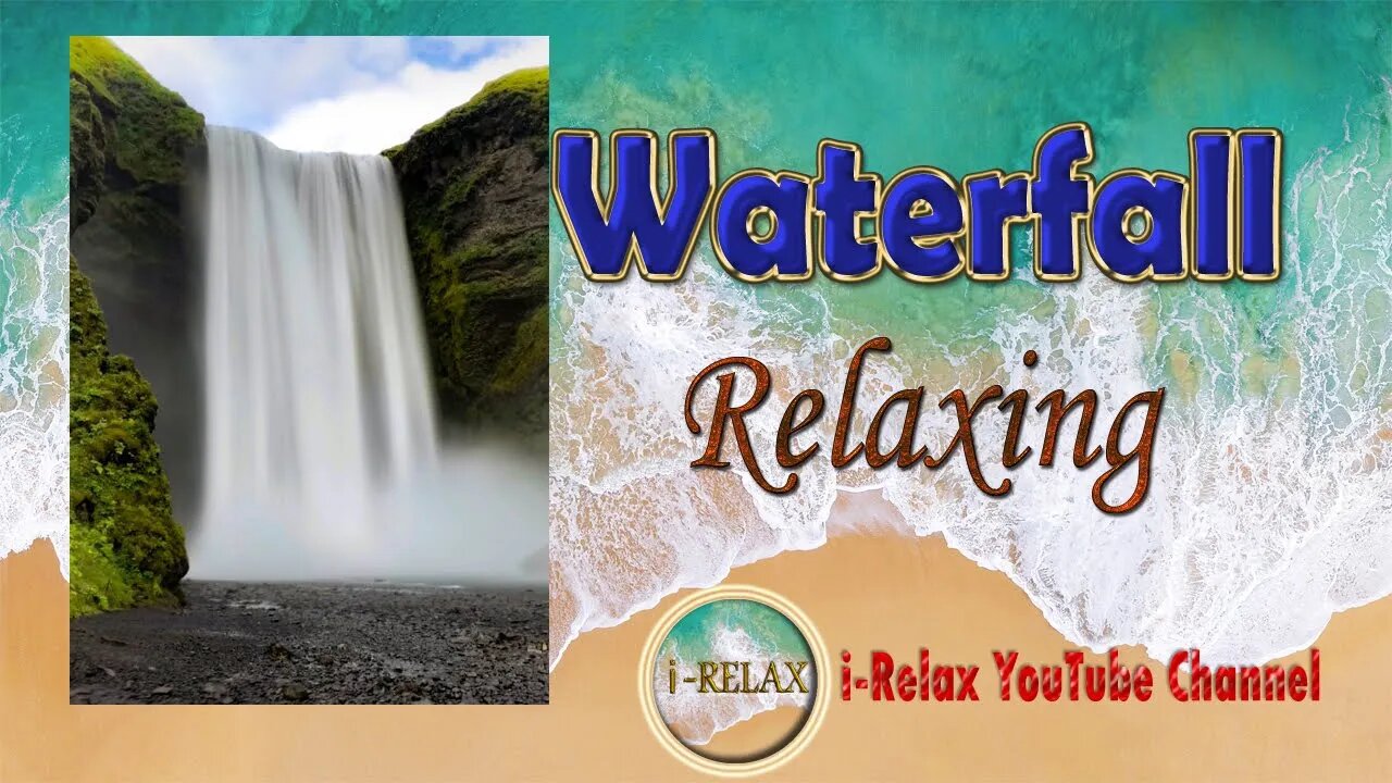 استرخاء شلال Relaxing Waterfalls