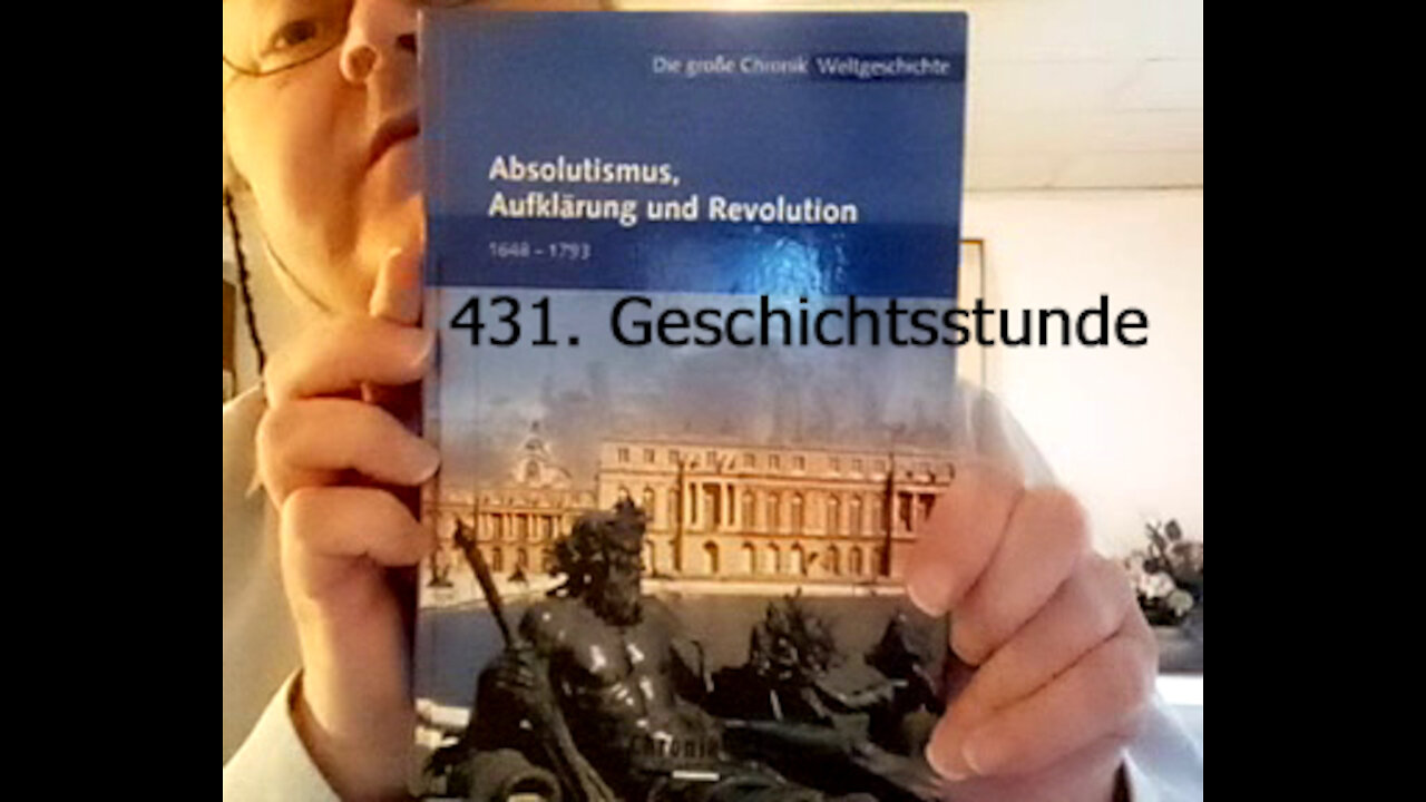 431. Stunde zur Weltgeschichte - 11.07.1688 bis 1690