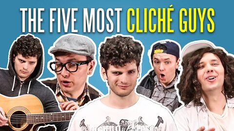 The Top Five Most Cliché Guys of All Time