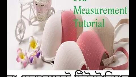 ব্রা মেজারমেন্ট টিউটোরিয়াল // Bra Measurement Tutorial