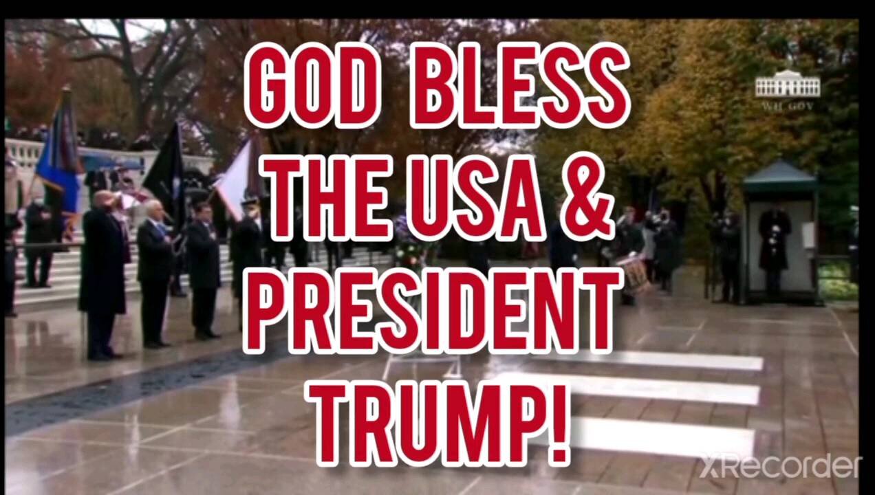 GOD BLESS THE USA & PRESIDENT TRUMP