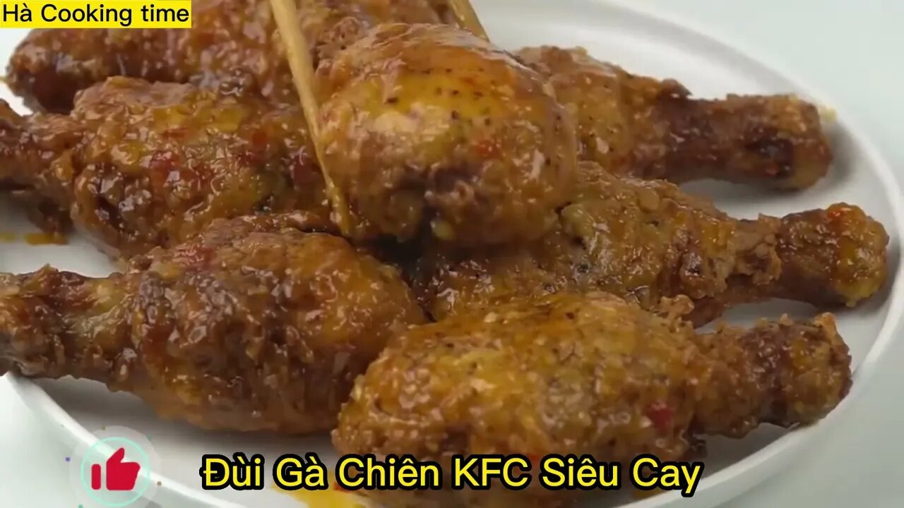 Đùi GÀ Chiên KFC Siêu Cay - HÀ COOKING TIME