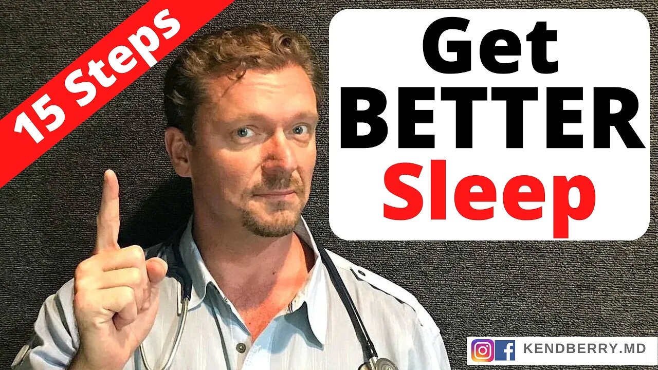 15 Steps to Better SLEEP (Vanquish INSOMNIA) 2021