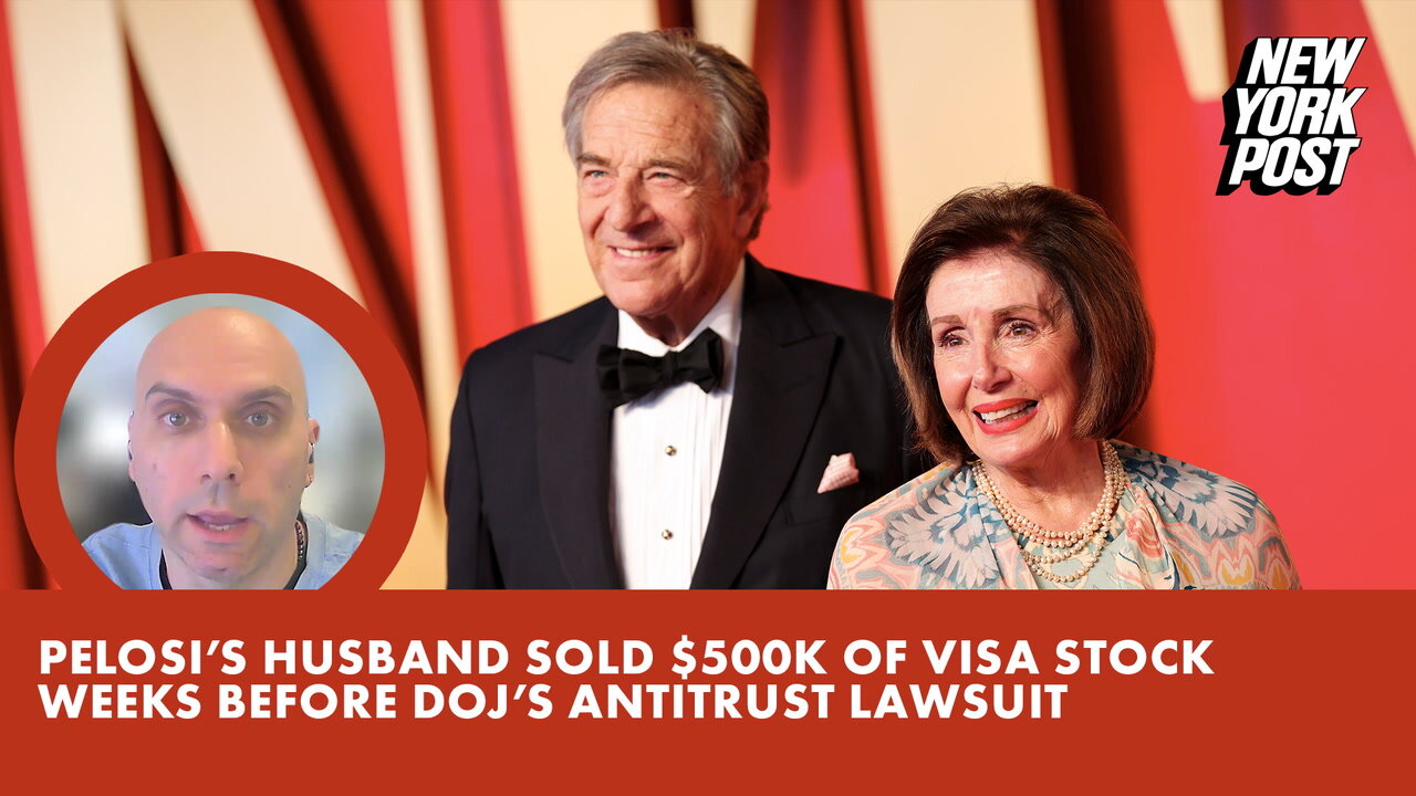 Paul Pelosi Sold More Than $500,000 Worth Of Visa Stock Just Weeks Before DOJ's Antitrust Lawsuit