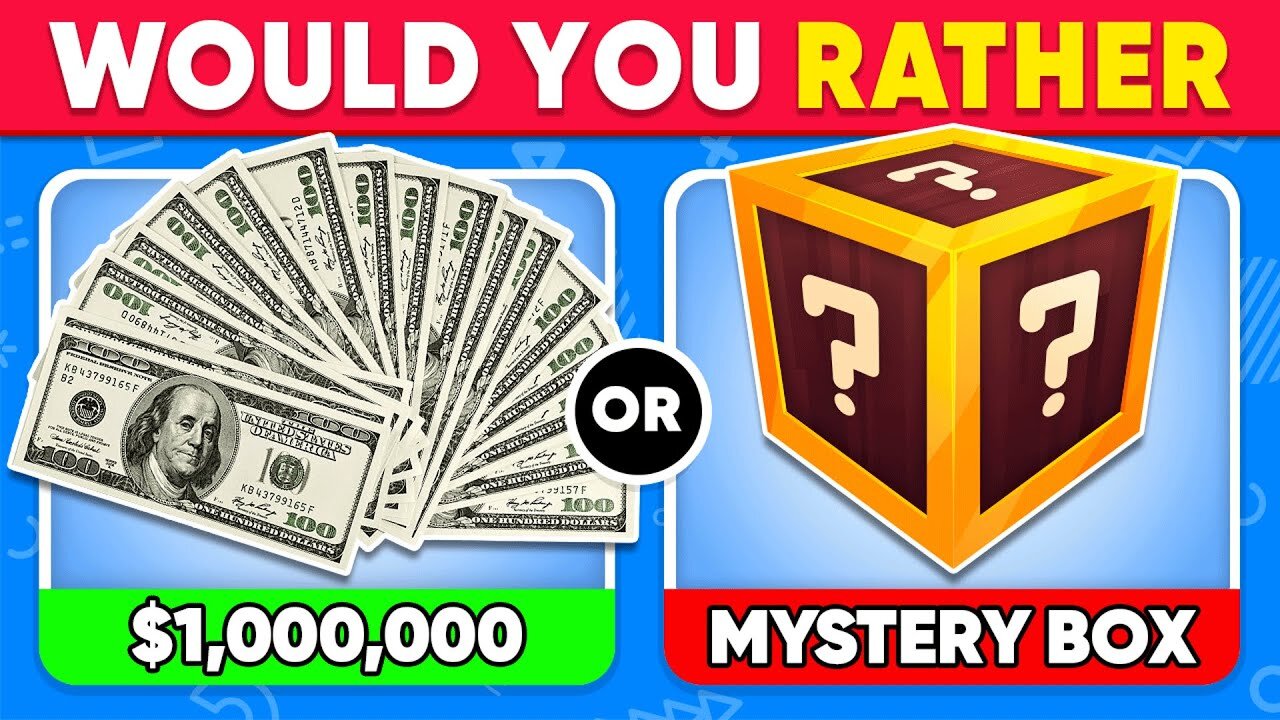 Would You Rather? Mystery Box Edition 🎁❓