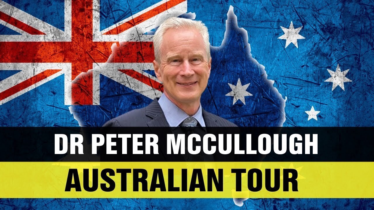 The United Australia Party presents Dr. Peter McCullough.