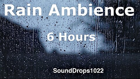 6-Hour Rainfall on Windows | All-Night Relaxation