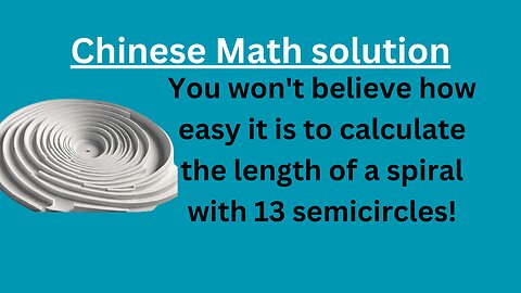 What is the Length of a Spiral with 13 Semicircles? Chinese Math Solution | @eduk5 | #erknsir |