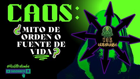 CAOS: ¿Mito de Orden o Fuente de VIDA?