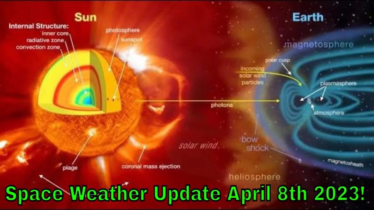 Space Weather Update Live With World News Report Today April 8th 2023!