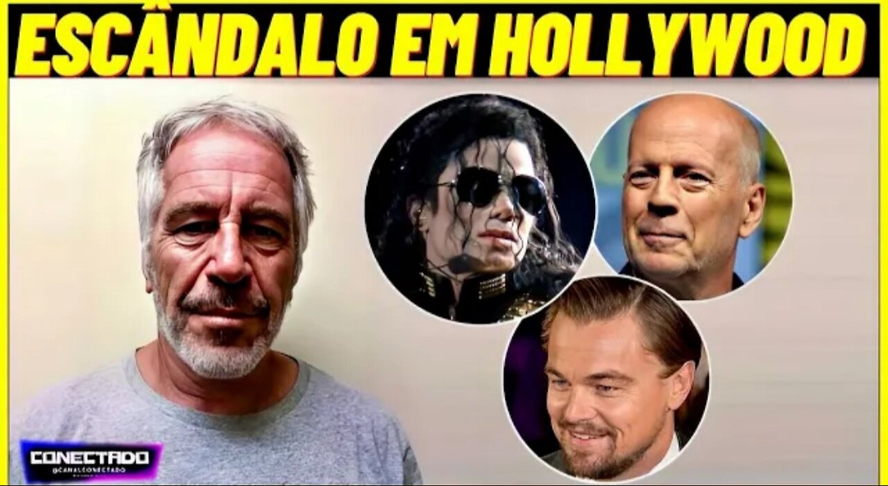 Escândalo em HollHollywood , caso Ilha de Epstain.