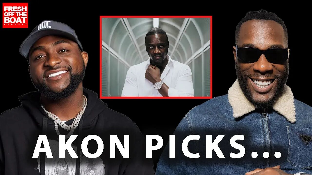 Akon Chooses Davido Over Burna Boy!