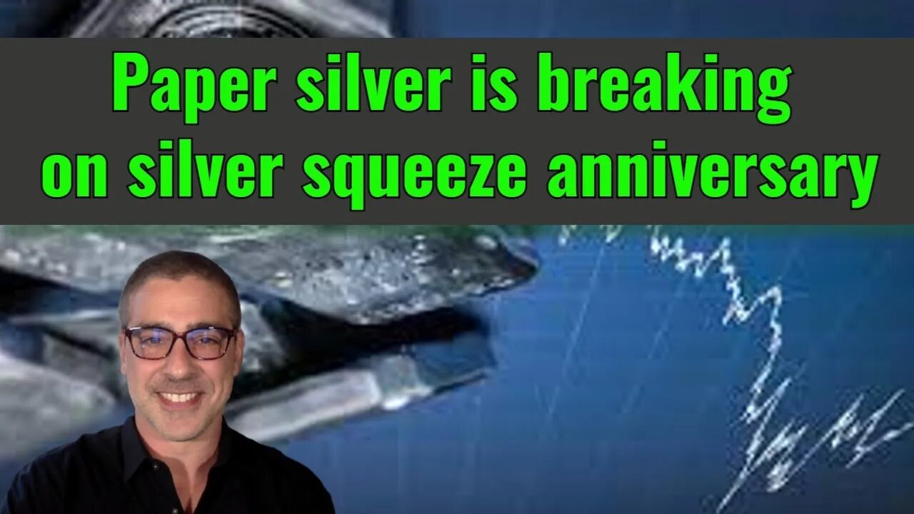 Paper silver is breaking on silver squeeze anniversary