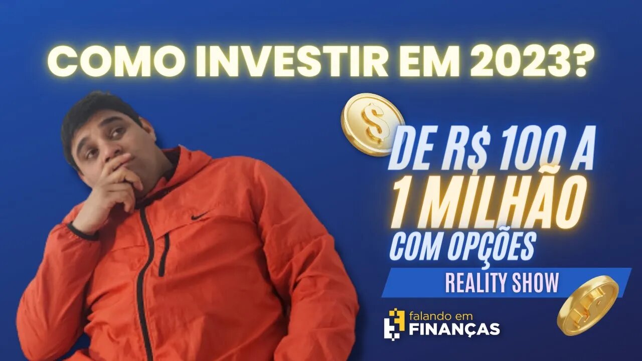 COMO INVESTIR EM 2023? VAMOS PLANEJAR!