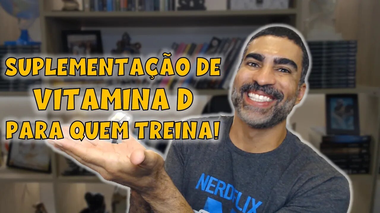 Suplementação de Vitamina D para hipertrofia