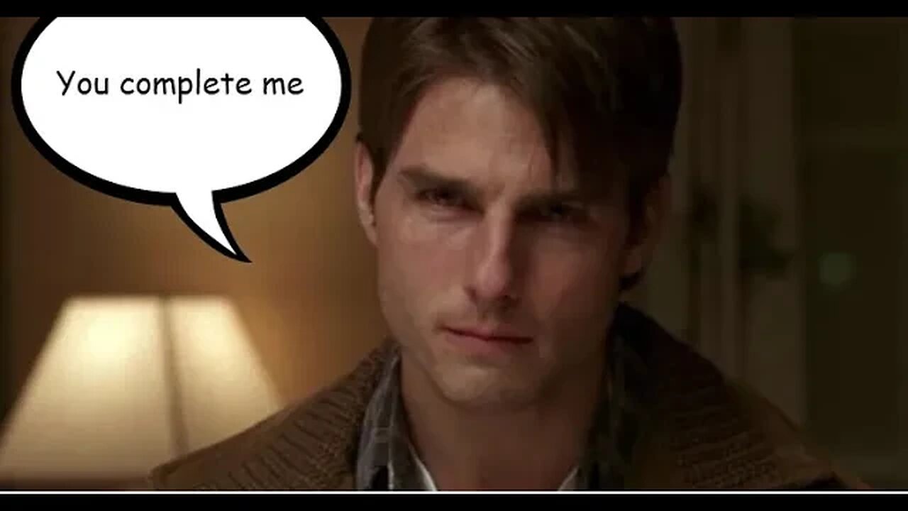 "YOU COMPLETE ME"