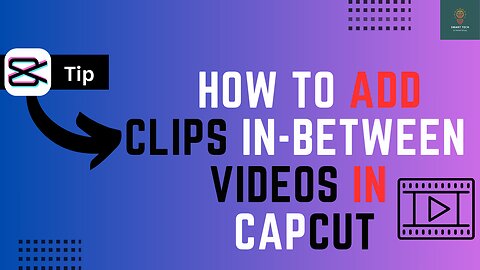 how to Add Clips inbetween videoclips in Capcut - Full Guide