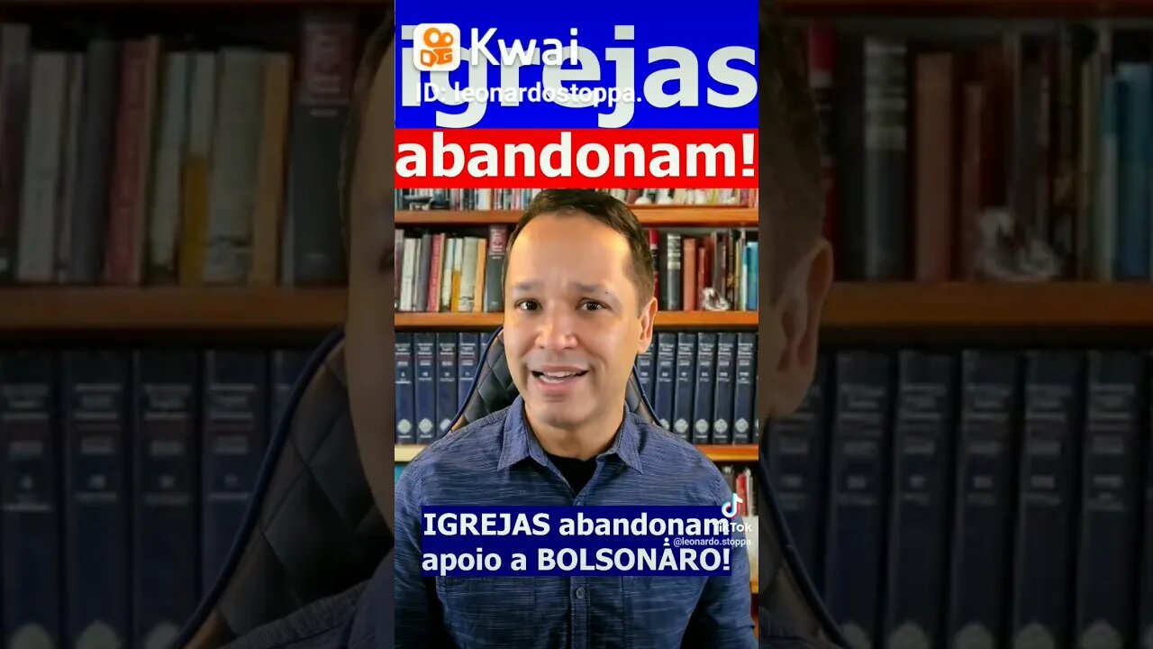 Igrejas Abandonam Bolsonaro