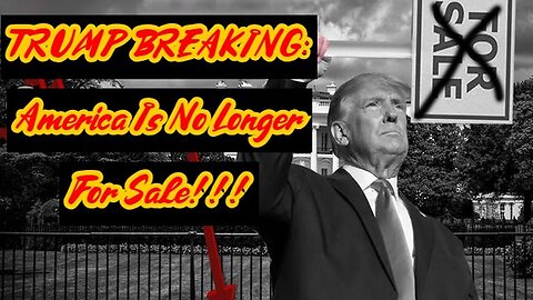 TRUMP BREAKING: America Is No Longer For Sale 1/5/24..