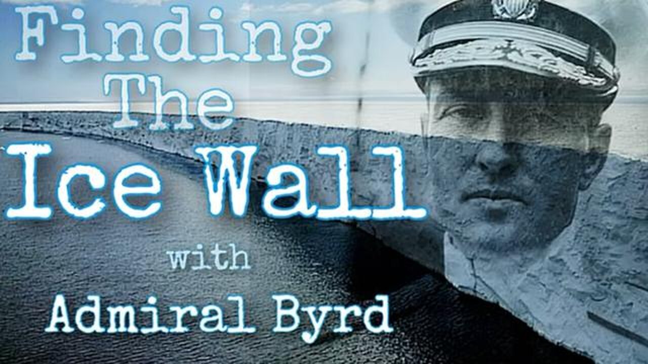 Finding The Ice Wall With Admiral Byrd (complete Film)