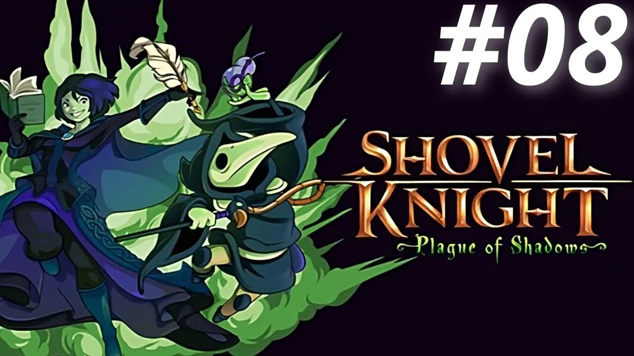 Hall dos Campeões (Shovel Knight: Plague of Shadows) #08