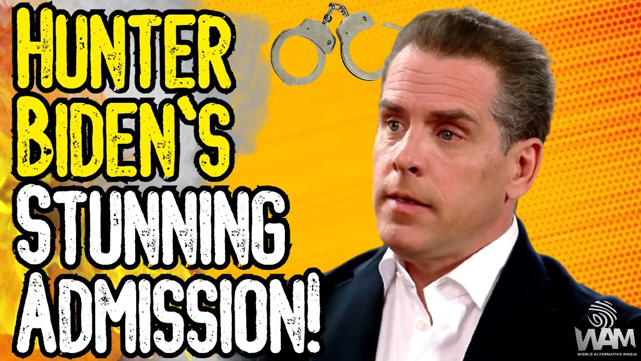 Hunter Biden's STUNNING ADMISSION! - Biden MUST BE EXPOSED!