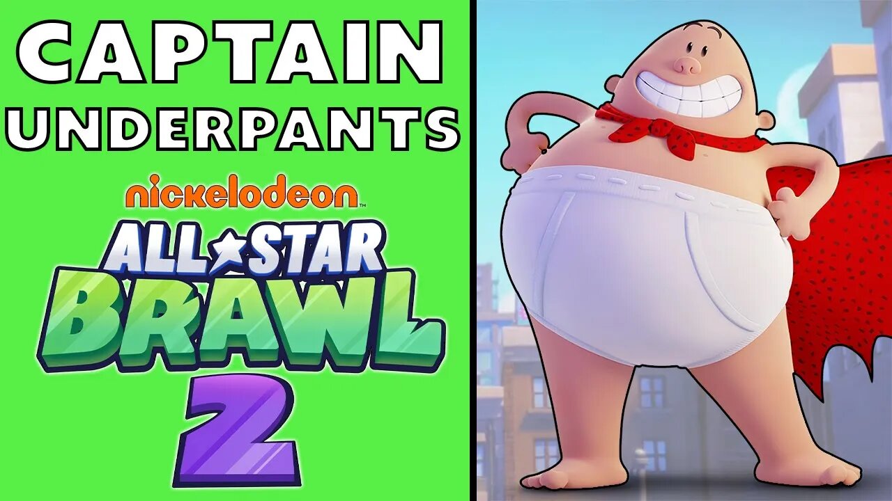 I Want CAPTAIN UNDERPANTS For NASB 2