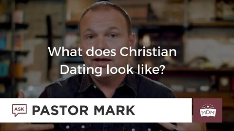 What does Christian Dating look like?